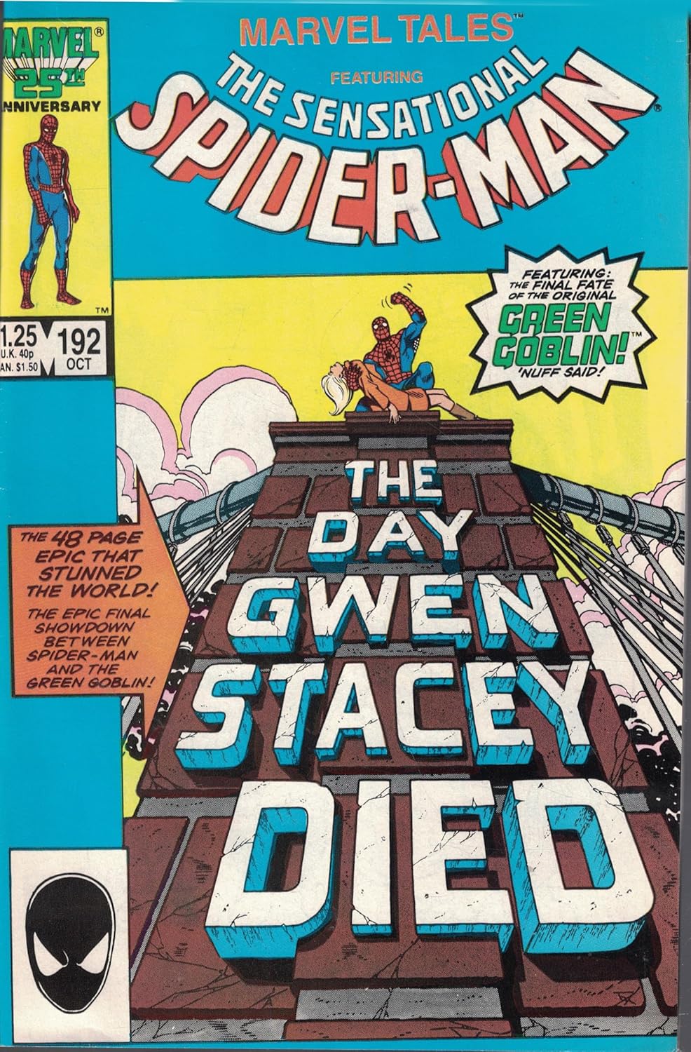 Marvel Tales: The Night Gwen Stacy Died, Vol. 2, Issue No. 192 (Marvel Comics)
Marvel Tales: The Night Gwen Stacy Died, Vol. 2, Issue No. 192 (Marvel Comics)