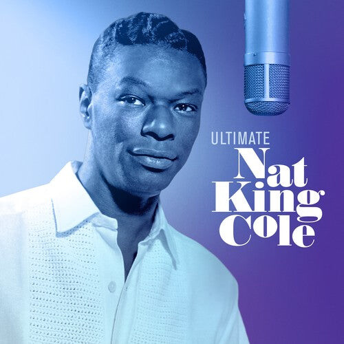 Виниловая пластинка Cole, Nat King: Ultimate Nat King Cole 
Виниловая пластинка Cole, Nat King: Ultimate Nat King Cole