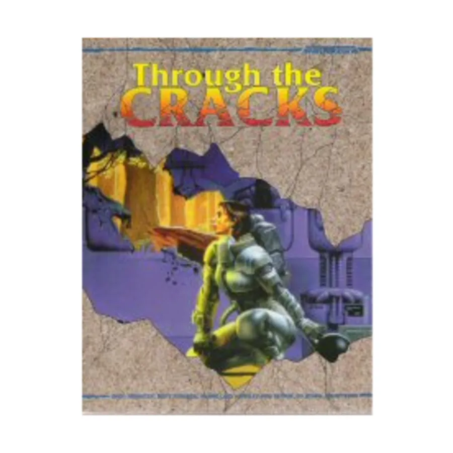 Through the Cracks, Shatterzone, мягкая обложка 
Through the Cracks, Shatterzone, мягкая обложка