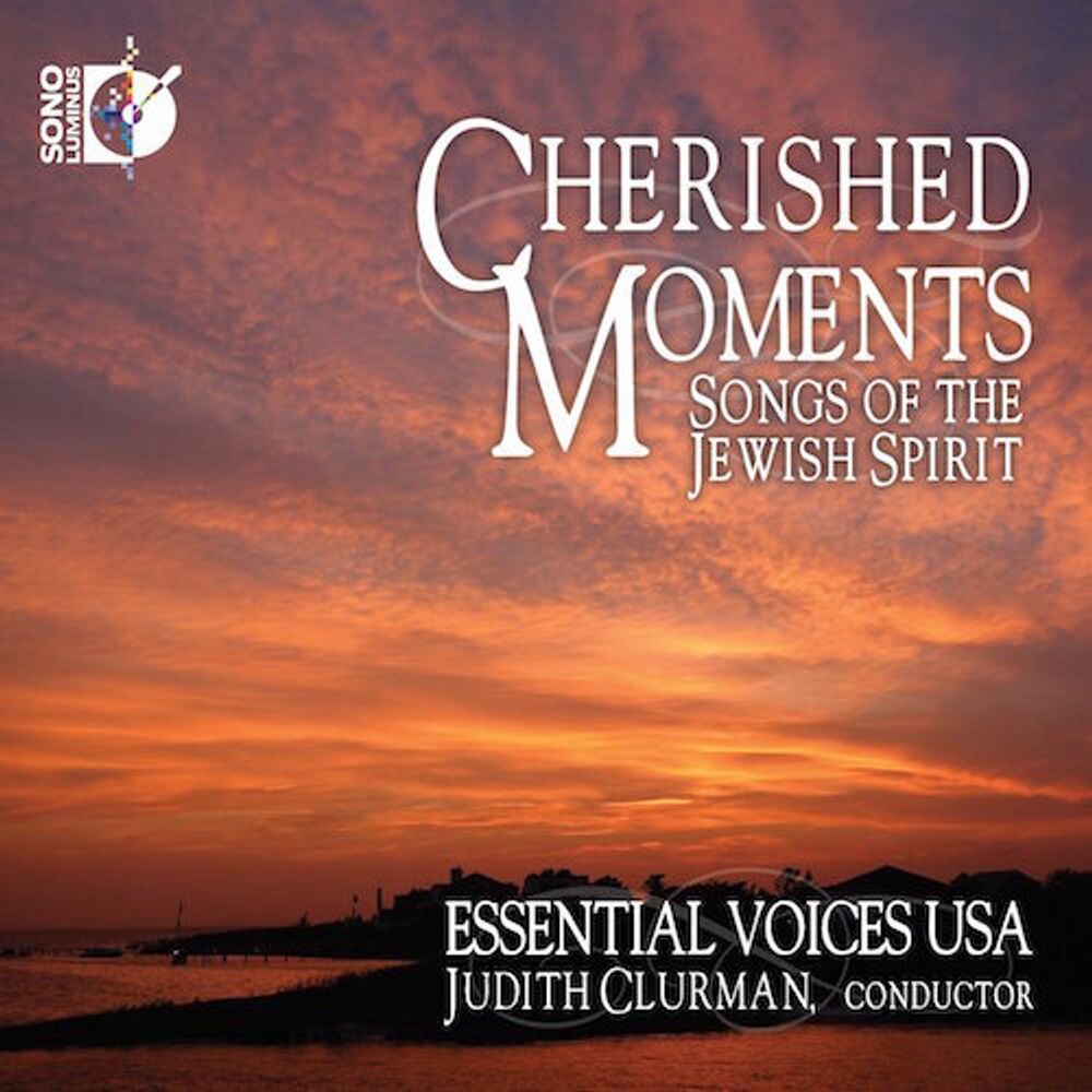 Диск CD Cherished Moments - Songs of the Jewish Spirit - Essential Voices USA, Judith Clurman
Диск CD Cherished Moments - Songs of the Jewish Spirit - Essential Voices USA, Judith Clurman