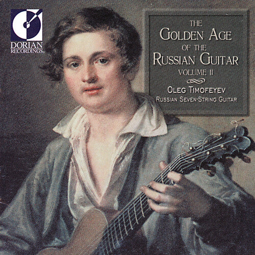 CD диск Timofeyev, Oleg: Golden Age of the Russian Guit
CD диск Timofeyev, Oleg: Golden Age of the Russian Guit
