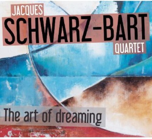 CD диск Schwarz-Bart, Jacques Quartet: The Art Of Dreaming
CD диск Schwarz-Bart, Jacques Quartet: The Art Of Dreaming