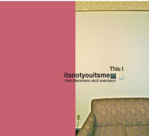 CD диск itsnotyouitsme: This I
CD диск itsnotyouitsme: This I
