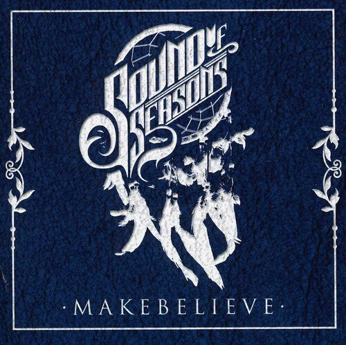CD диск Sound of Seasons: Make Believe
CD диск Sound of Seasons: Make Believe