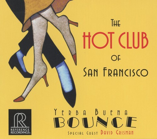 CD диск Hot Club of San Francisco / Grisman, David: Yerba Buena Bounce
CD диск Hot Club of San Francisco / Grisman, David: Yerba Buena Bounce