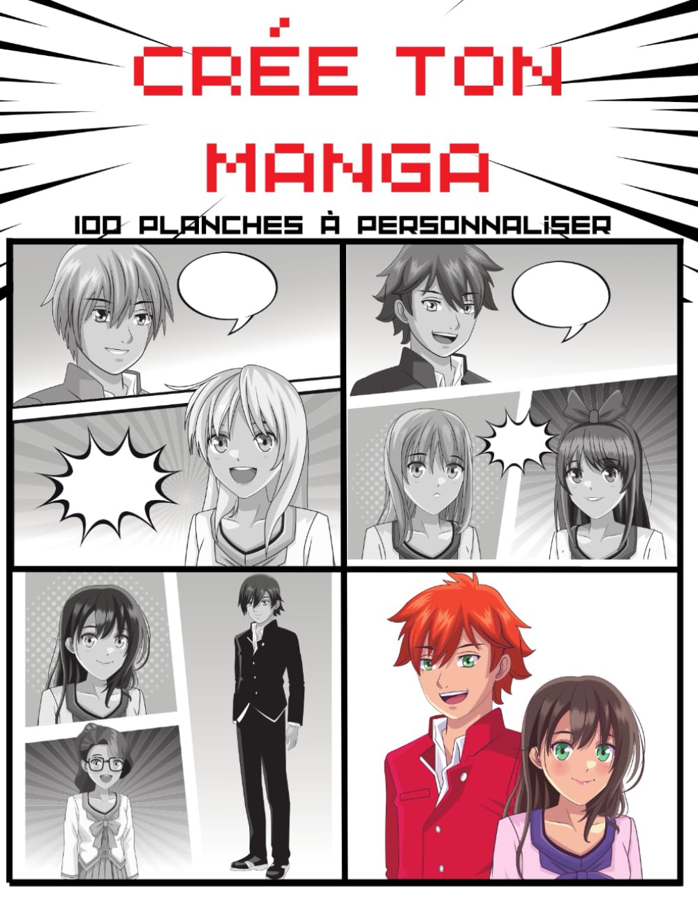 Crée ton Manga 100 planches à personnaliser: Livre de 100 planches de Manga à personnaliser. Pour enfants, adolescents et adultes. Idée cadeau pour libérer sa créativité (French Edition) (Independently published)
Crée ton Manga 100 planches à personnaliser: Livre de 100 planches de Manga à personnaliser. Pour enfants, adolescents et adultes. Idée cadeau pour libérer sa créativité (French Edition) (Independently published)