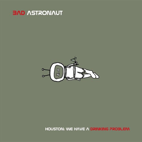 Виниловая пластинка Bad Astronaut: Houston: We Have A Drinking Problem
Виниловая пластинка Bad Astronaut: Houston: We Have A Drinking Problem