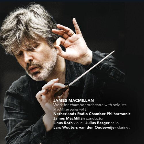 CD диск Macmillan / Netherlands Rcp: Works for Chamber Orchestra with Soloists
CD диск Macmillan / Netherlands Rcp: Works for Chamber Orchestra with Soloists