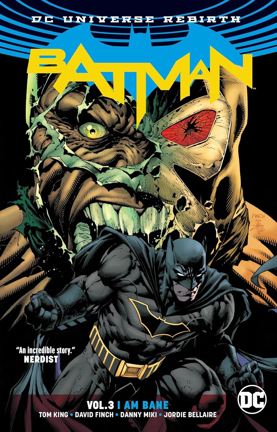Batman Vol. 3: I Am Bane (Rebirth) (DC Comics)
Batman Vol. 3: I Am Bane (Rebirth) (DC Comics)