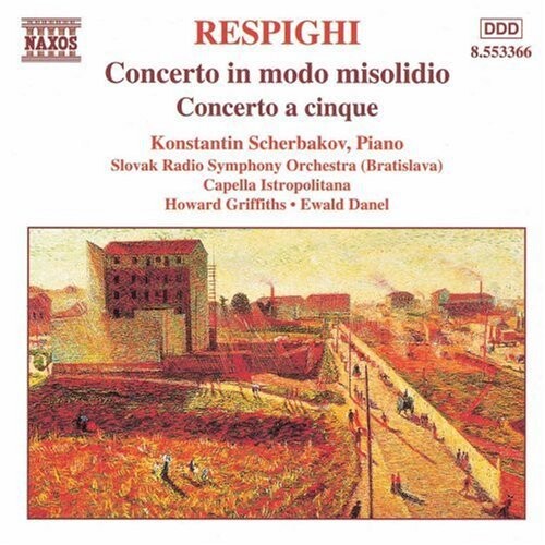 CD диск Respighi / Scherbakov / Griffiths / Danel: Concerto in Modo Misolidio
CD диск Respighi / Scherbakov / Griffiths / Danel: Concerto in Modo Misolidio