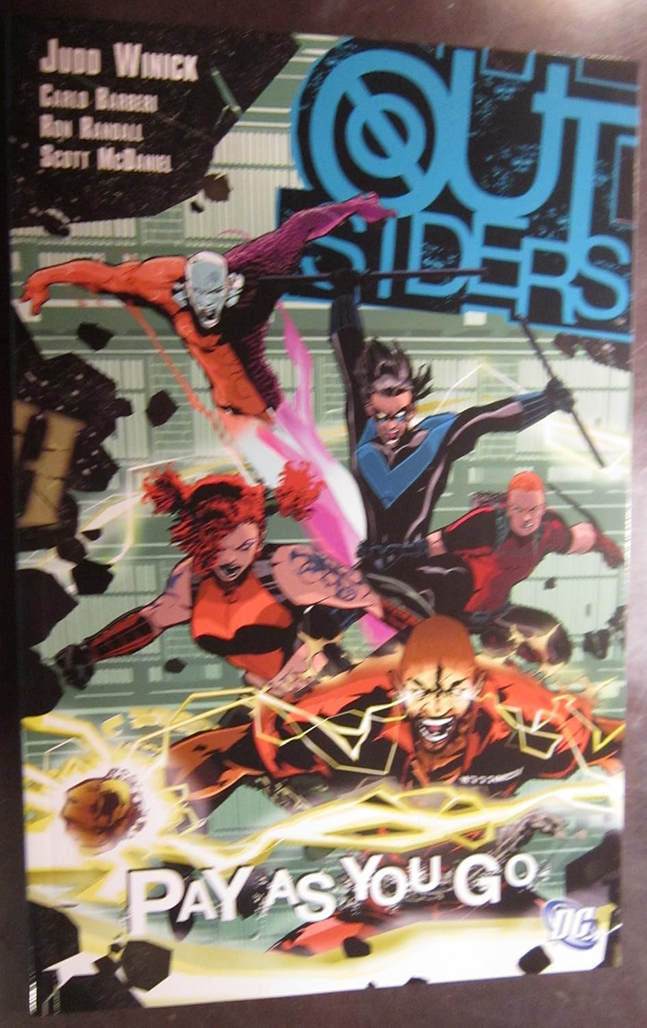 Outsiders VOL 06: Pay as You Go (DC Comics)
Outsiders VOL 06: Pay as You Go (DC Comics)