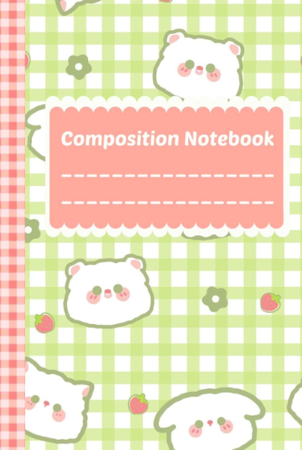 Composition Notebook Hardcover: Cute Kawaii Cat & Strawberries for girls.: Standard color-Wide Ruled Lined 120 pages. Size: 6"x 9" (Independently published)
Composition Notebook Hardcover: Cute Kawaii Cat & Strawberries for girls.: Standard color-Wide Ruled Lined 120 pages. Size: 6"x 9" (Independently published)