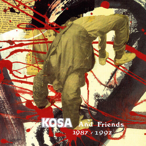 Виниловая пластинка Kosa (Francis Manne/ Fr6): Kosa & Friends 1987-1997
Виниловая пластинка Kosa (Francis Manne/ Fr6): Kosa & Friends 1987-1997