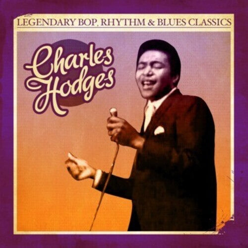 CD диск Hodges, Charles: Legendary Bop Rhythm & Blues Classics
CD диск Hodges, Charles: Legendary Bop Rhythm & Blues Classics