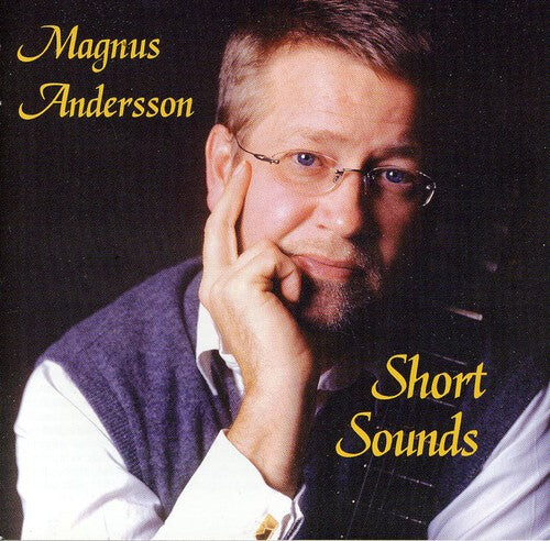 CD диск Andersson, Magnus: Short Sounds
CD диск Andersson, Magnus: Short Sounds