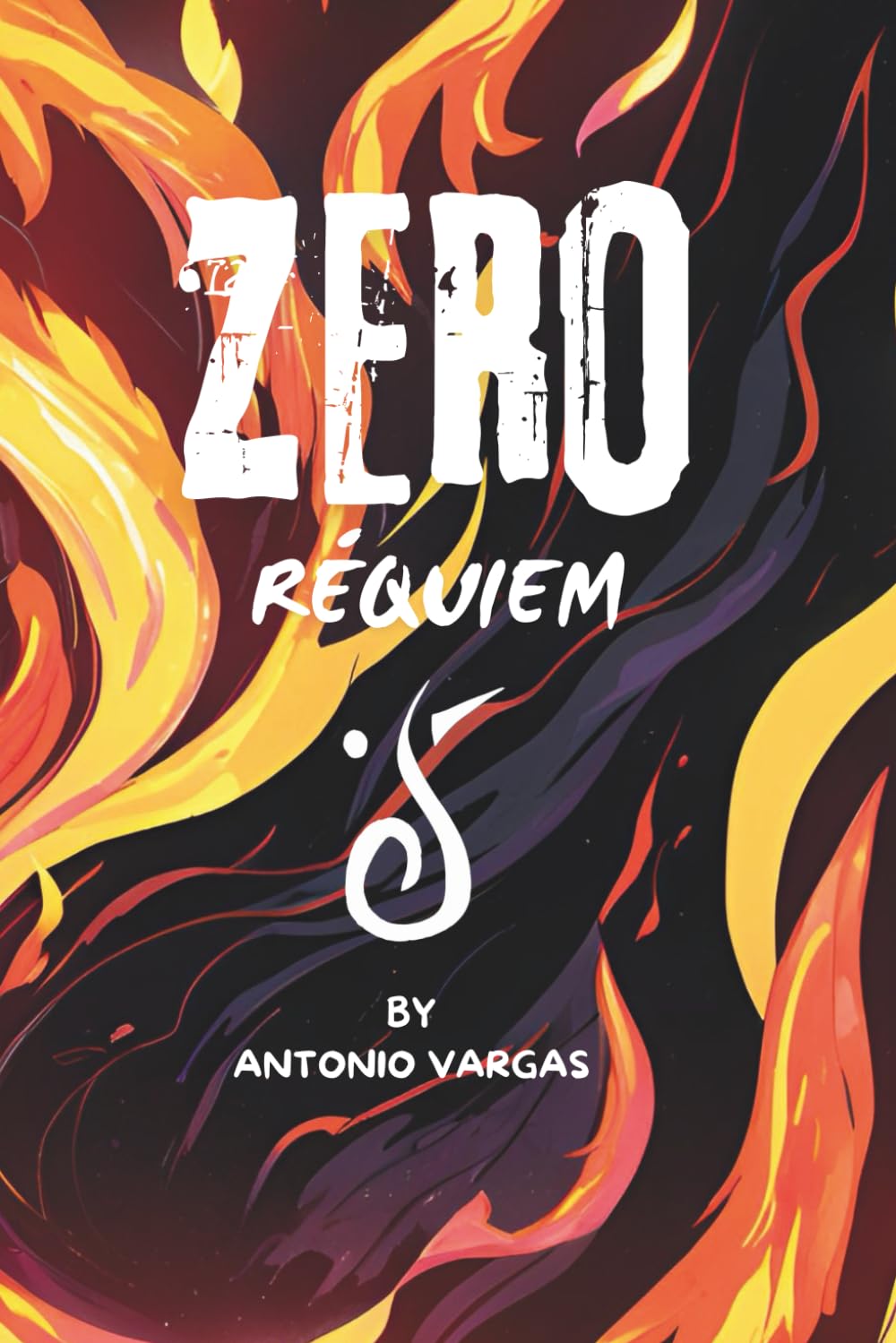 ZERO: Réquiem Vol. 1 (versión ilustrada) (Independently published)
ZERO: Réquiem Vol. 1 (versión ilustrada) (Independently published)