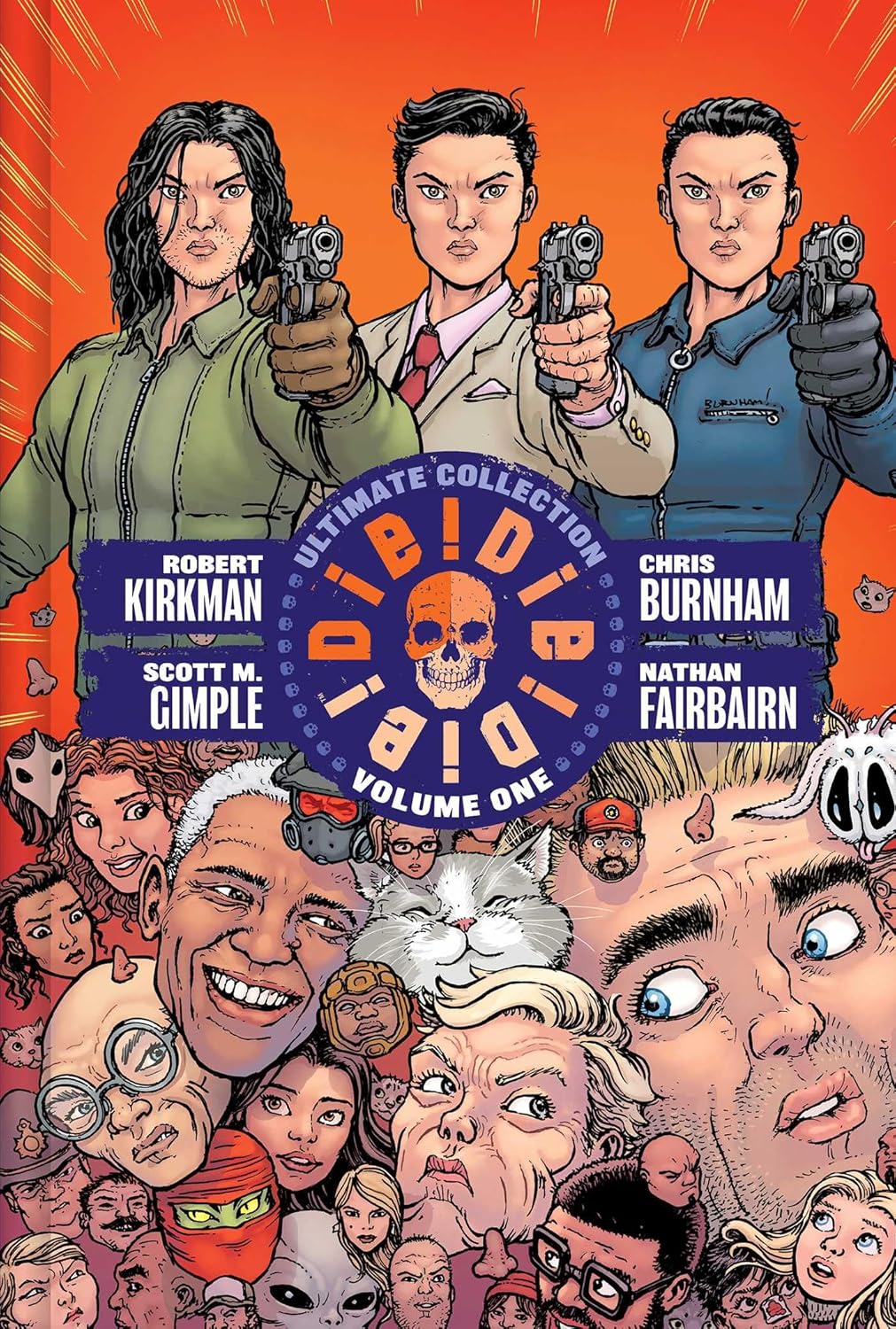 Die!Die!Die! Deluxe Hardcover (Image Comics)
Die!Die!Die! Deluxe Hardcover (Image Comics)