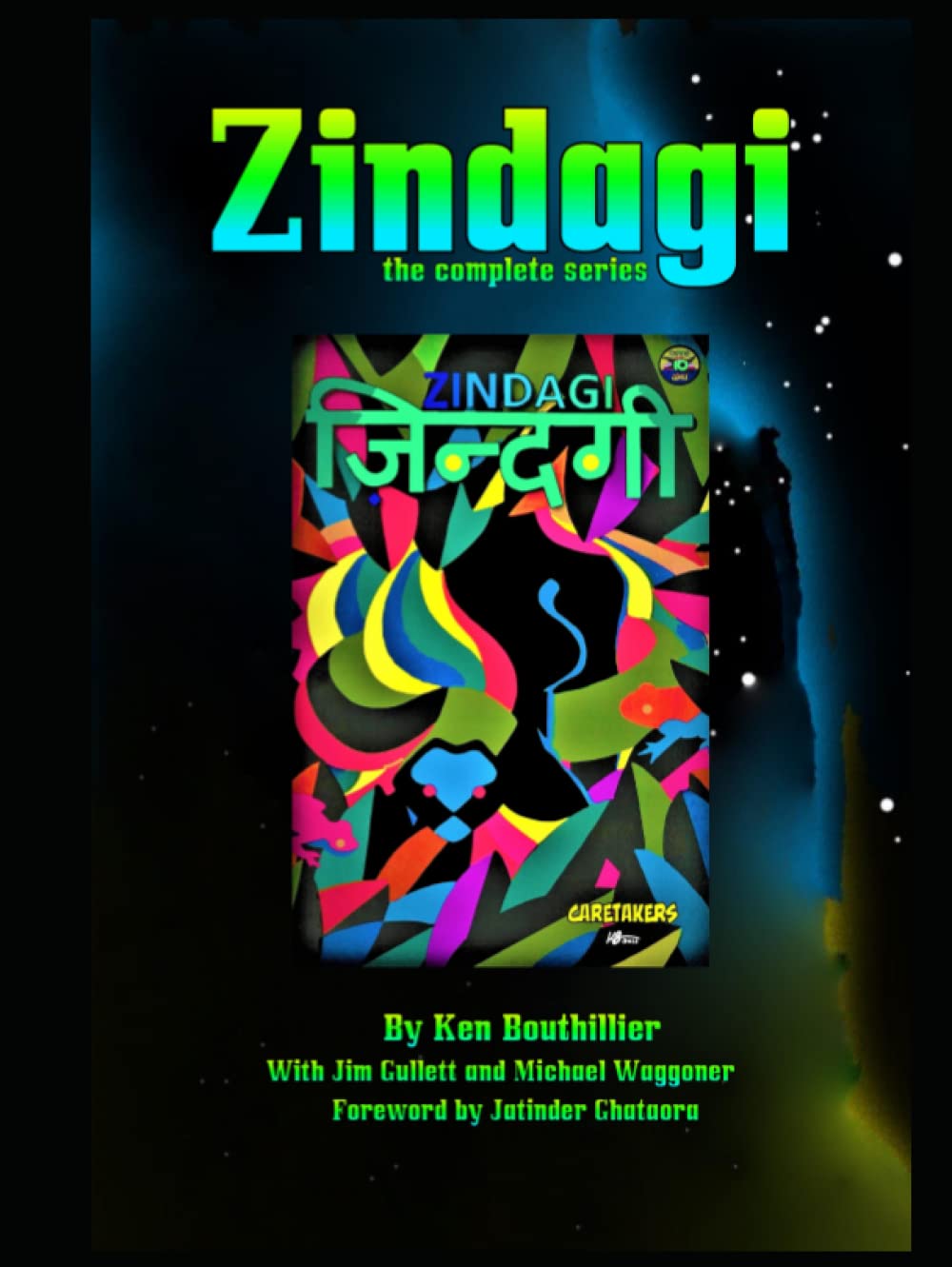 Zindagi: The Complete Series (Independently published)
Zindagi: The Complete Series (Independently published)