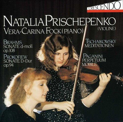 CD диск Brahms / Prischepenko, Natalia: Violin Sonata / Meditation
CD диск Brahms / Prischepenko, Natalia: Violin Sonata / Meditation