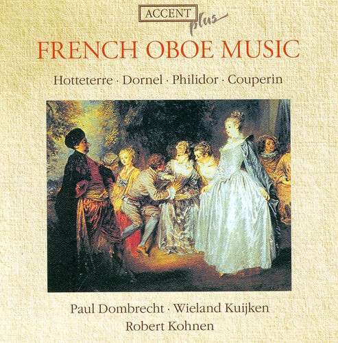 CD диск Hotteterre / Philidor / Dornel / Dombrecht: Franzosische Oboenmusik
CD диск Hotteterre / Philidor / Dornel / Dombrecht: Franzosische Oboenmusik