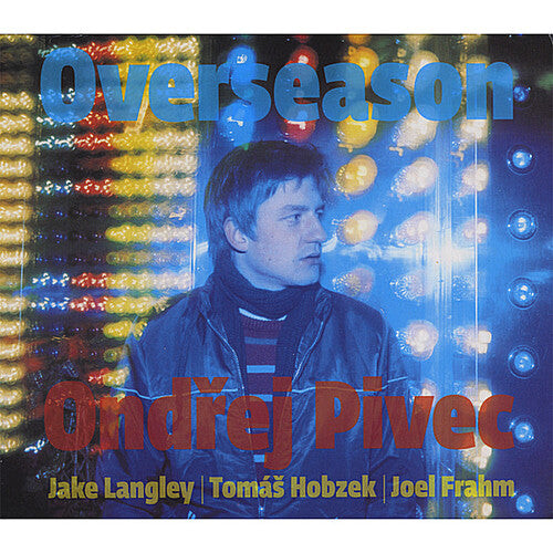 CD диск Pivec, Ondrej: Overseason
CD диск Pivec, Ondrej: Overseason