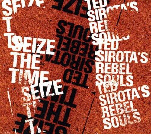 CD диск Sirota, Ted & Rebel Souls: Seize the Time
CD диск Sirota, Ted & Rebel Souls: Seize the Time