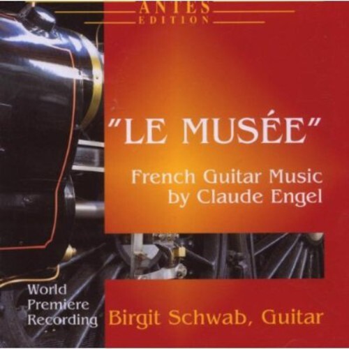 CD диск Engel / Schwab, Birgit: Le Musee / French Guitar Music
CD диск Engel / Schwab, Birgit: Le Musee / French Guitar Music