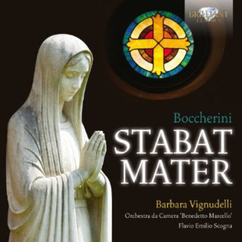 CD диск Boccherini / Vignudelli / Scogna: Stabat Mater
CD диск Boccherini / Vignudelli / Scogna: Stabat Mater