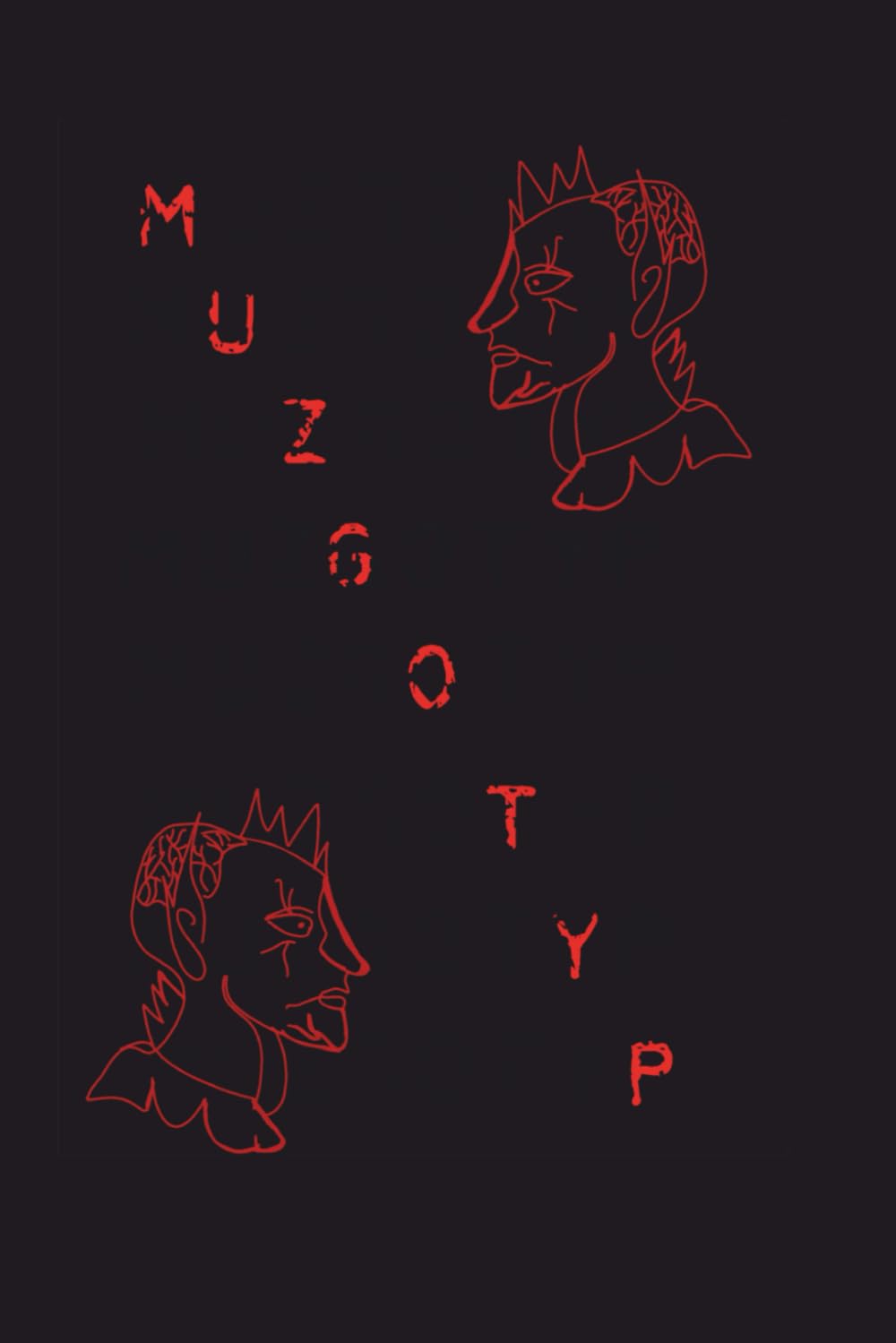 MUZGOTYP (Independently published)
MUZGOTYP (Independently published)