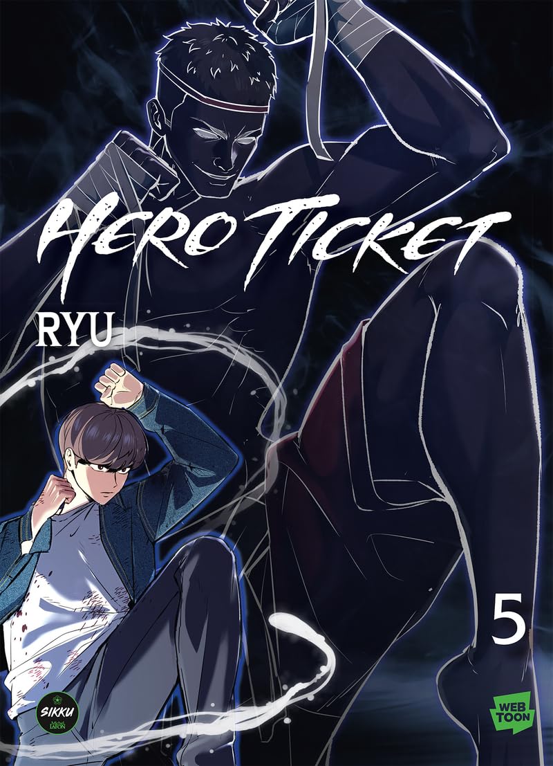 Hero Ticket - Tome 5 (SIKKU WEBTOON)
Hero Ticket - Tome 5 (SIKKU WEBTOON)
