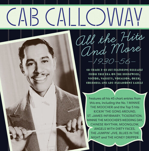 CD диск Calloway, Cab & His Orchestra: The Hits Collection 1930-56
CD диск Calloway, Cab & His Orchestra: The Hits Collection 1930-56