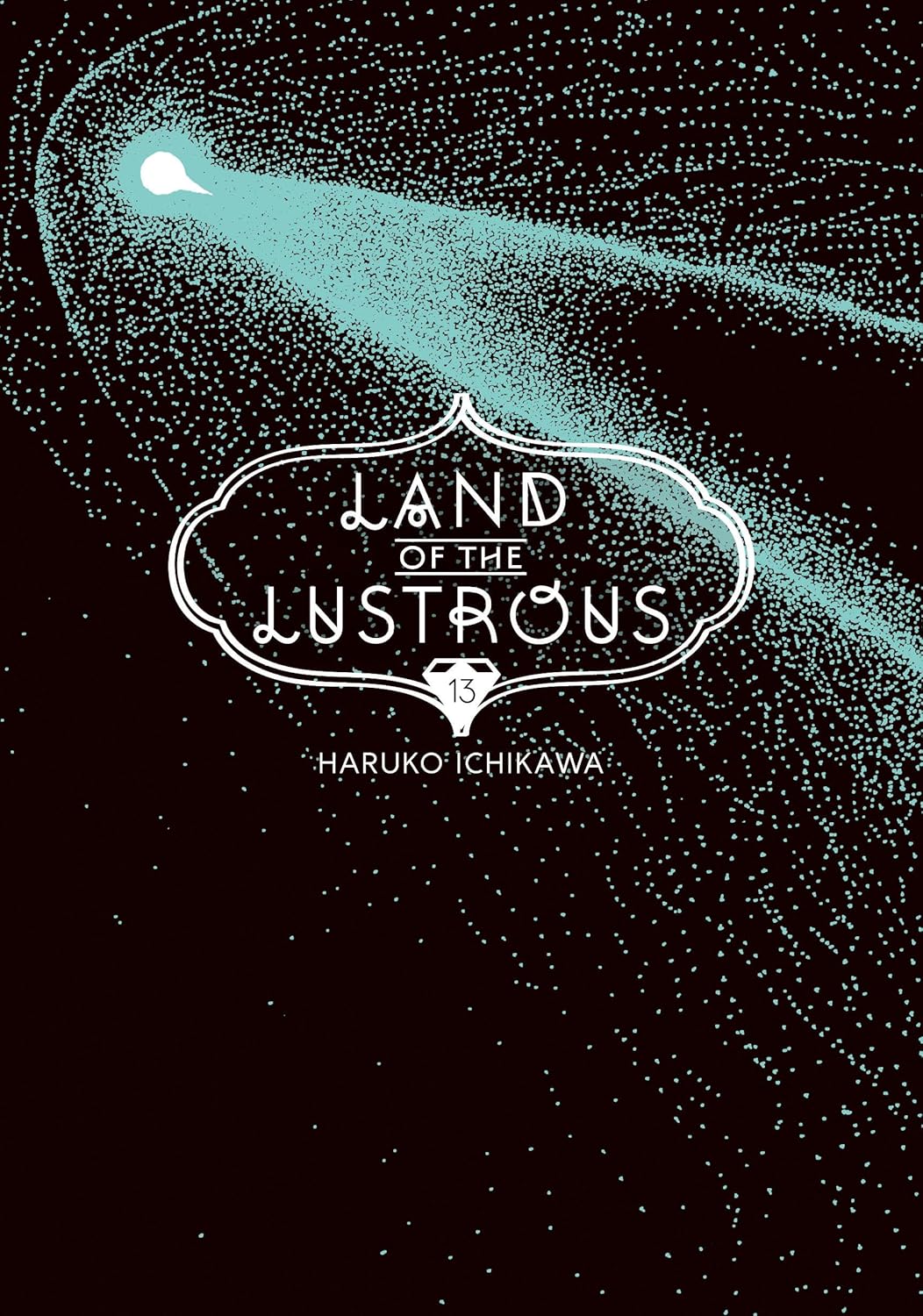 Land of the Lustrous 13 (Kodansha Comics)
Land of the Lustrous 13 (Kodansha Comics)