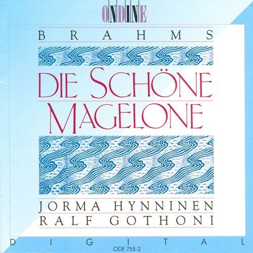 CD диск Hynninen / Gothoni: Die Schne Magalone
CD диск Hynninen / Gothoni: Die Schne Magalone
