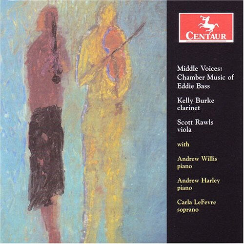 CD диск Bass, Eddie / Burke, Kelly / Rawls, Scott: Middle Voice: Chamber Music
CD диск Bass, Eddie / Burke, Kelly / Rawls, Scott: Middle Voice: Chamber Music
