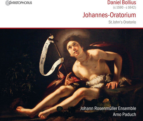 CD диск Bollius, Daniel / Paduch, Arno: Bollius: St John's Oratorio
CD диск Bollius, Daniel / Paduch, Arno: Bollius: St John's Oratorio
