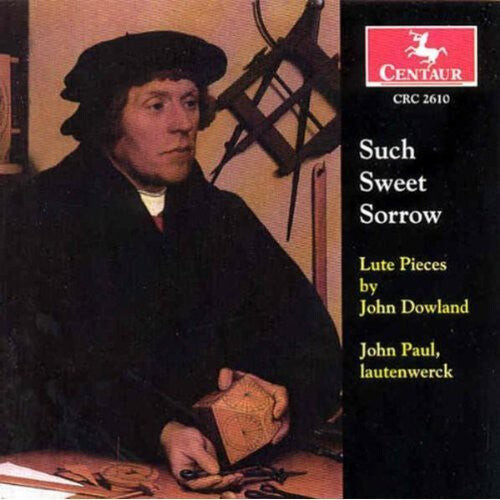CD диск Dowland / Paul / Leopard: Such Sweet Sorrow: Lute Pieces
CD диск Dowland / Paul / Leopard: Such Sweet Sorrow: Lute Pieces
