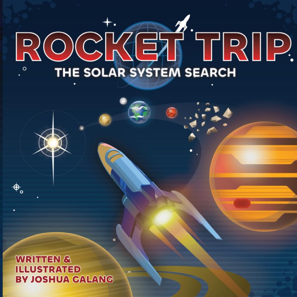 ROCKET TRIP: The Solar System Search (Independently published)
ROCKET TRIP: The Solar System Search (Independently published)