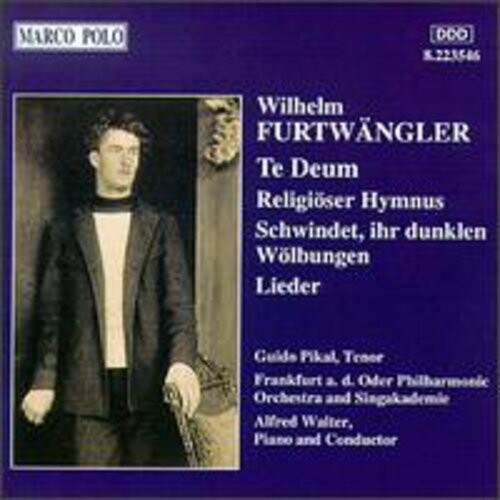 CD диск Furtwangler / Pikal / Walter: Te Deum/Religioser Hymnus/&
CD диск Furtwangler / Pikal / Walter: Te Deum/Religioser Hymnus/&