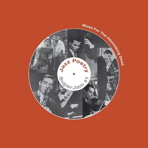 Виниловая пластинка Live New Departures Jazz Poetry Septet - Blues For The Hitchhiking Dead
Виниловая пластинка Live New Departures Jazz Poetry Septet - Blues For The Hitchhiking Dead