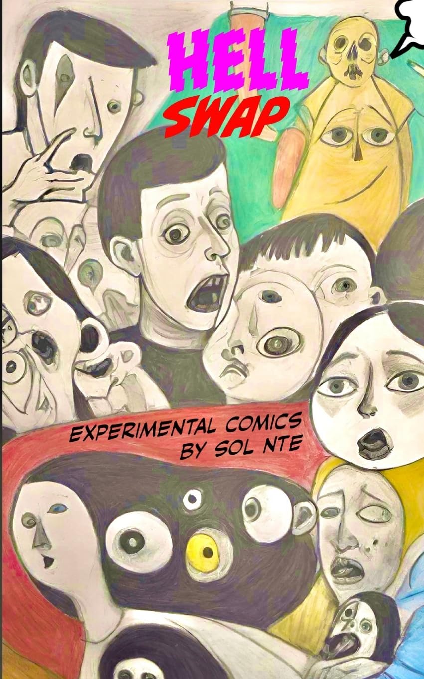 Hell Swap Experimental Comics (Blurb)
Hell Swap Experimental Comics (Blurb)