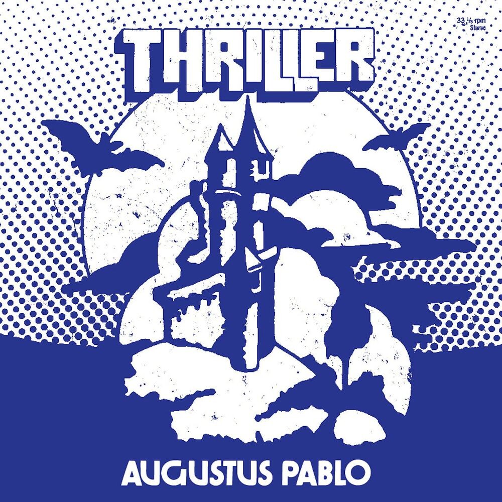 Виниловая пластинка LP Thriller - Augustus Pablo
Виниловая пластинка LP Thriller - Augustus Pablo