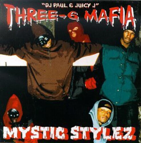 CD диск Three 6 Mafia ( Triple Six Mafia ): Mystic Stylez
CD диск Three 6 Mafia ( Triple Six Mafia ): Mystic Stylez