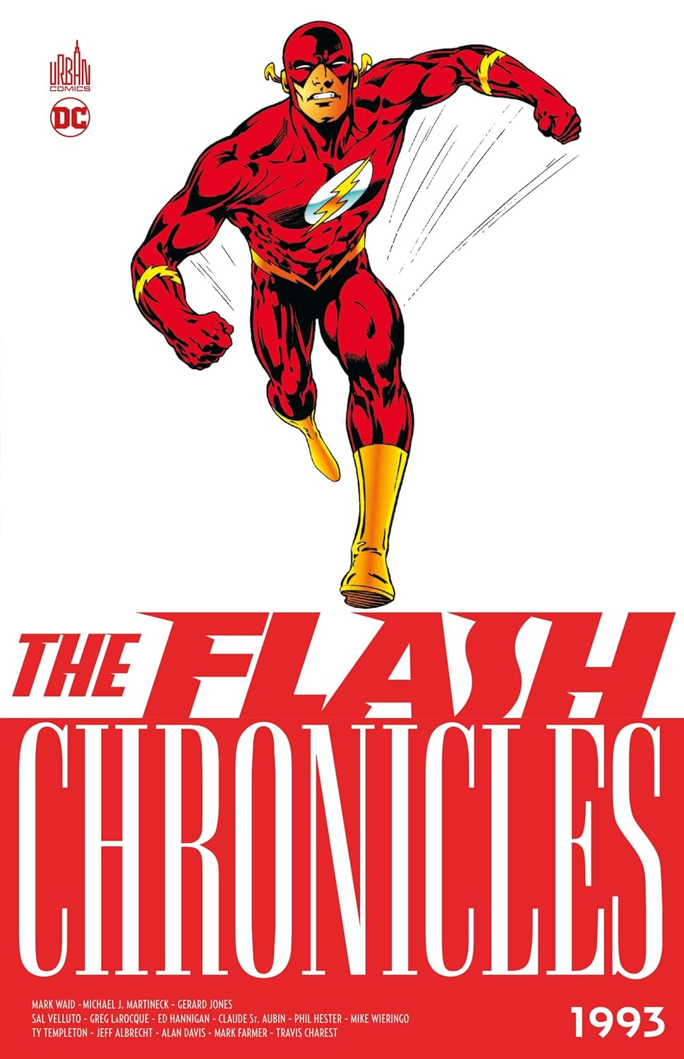 The Flash Chronicles 1993 (URBAN COMICS)
The Flash Chronicles 1993 (URBAN COMICS)