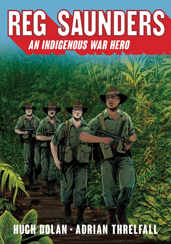 Reg Saunders: An Indigenous War Hero (NewSouth)
Reg Saunders: An Indigenous War Hero (NewSouth)