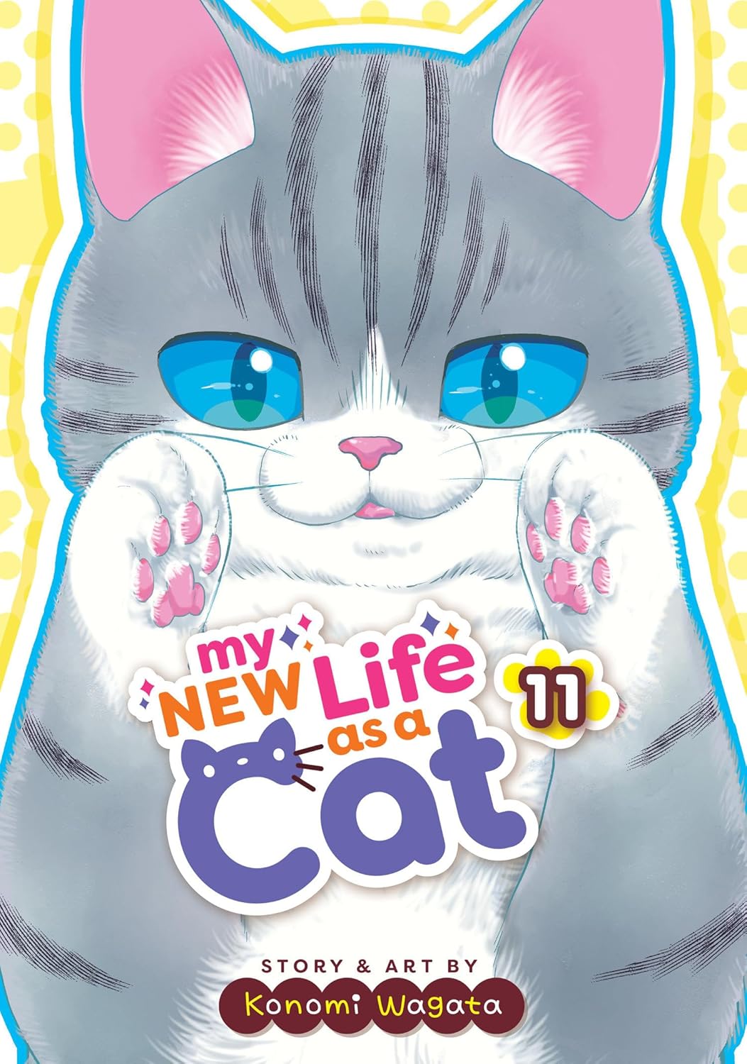 My New Life as a Cat Vol. 11 (Seven Seas)
My New Life as a Cat Vol. 11 (Seven Seas)
