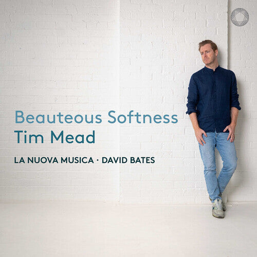 CD диск Mead / Bates / La Nuova Musica: Beauteous SoftneSS
CD диск Mead / Bates / La Nuova Musica: Beauteous SoftneSS