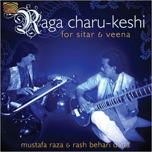 CD диск Raza, Mustafa / Datta, Rash Behari: Raga Charu-keshi For Sitar and Veena
CD диск Raza, Mustafa / Datta, Rash Behari: Raga Charu-keshi For Sitar and Veena