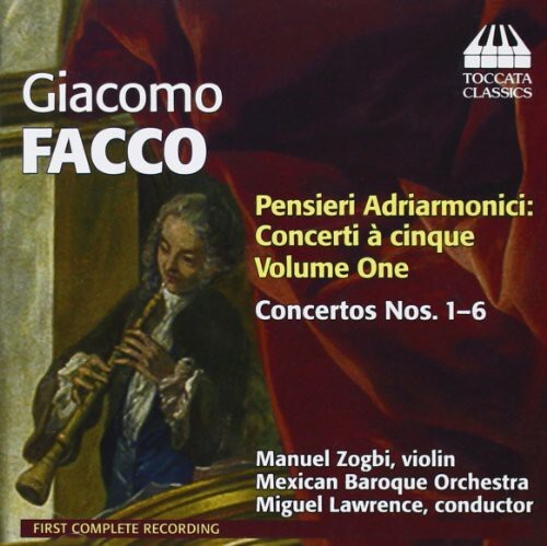 CD диск Facco / Mexican Baroque Orchestra / Lawrence: Pensieri Adriarmonici 1
CD диск Facco / Mexican Baroque Orchestra / Lawrence: Pensieri Adriarmonici 1