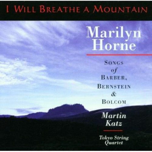 CD диск Horne, Marilyn / Katz / Tokyo String Quartet: I Will Breathe a Mountain
CD диск Horne, Marilyn / Katz / Tokyo String Quartet: I Will Breathe a Mountain
