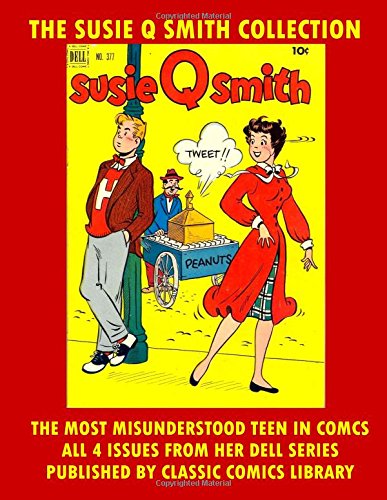 The Susie Q Smith Comic Collection: All 4 Issues Combined!
The Susie Q Smith Comic Collection: All 4 Issues Combined!